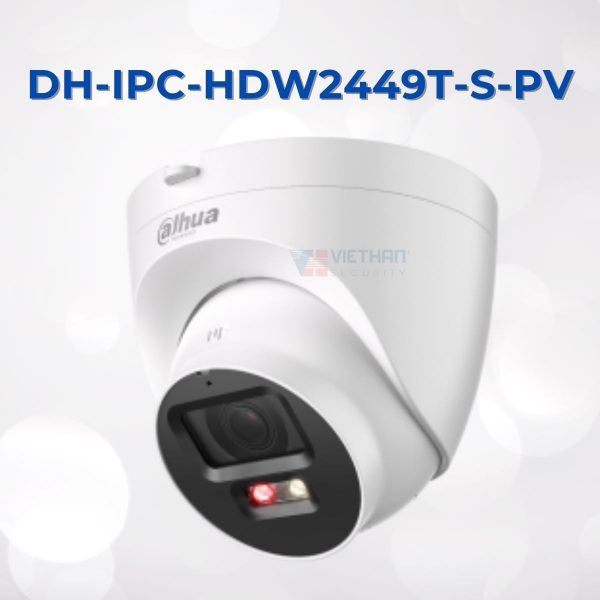 Camera IP 4MP Dome DAHUA DH-IPC-HDW2449T-S-PV, đèn LED, hồng ngoại 30m, Đàm thoại 2 chiều