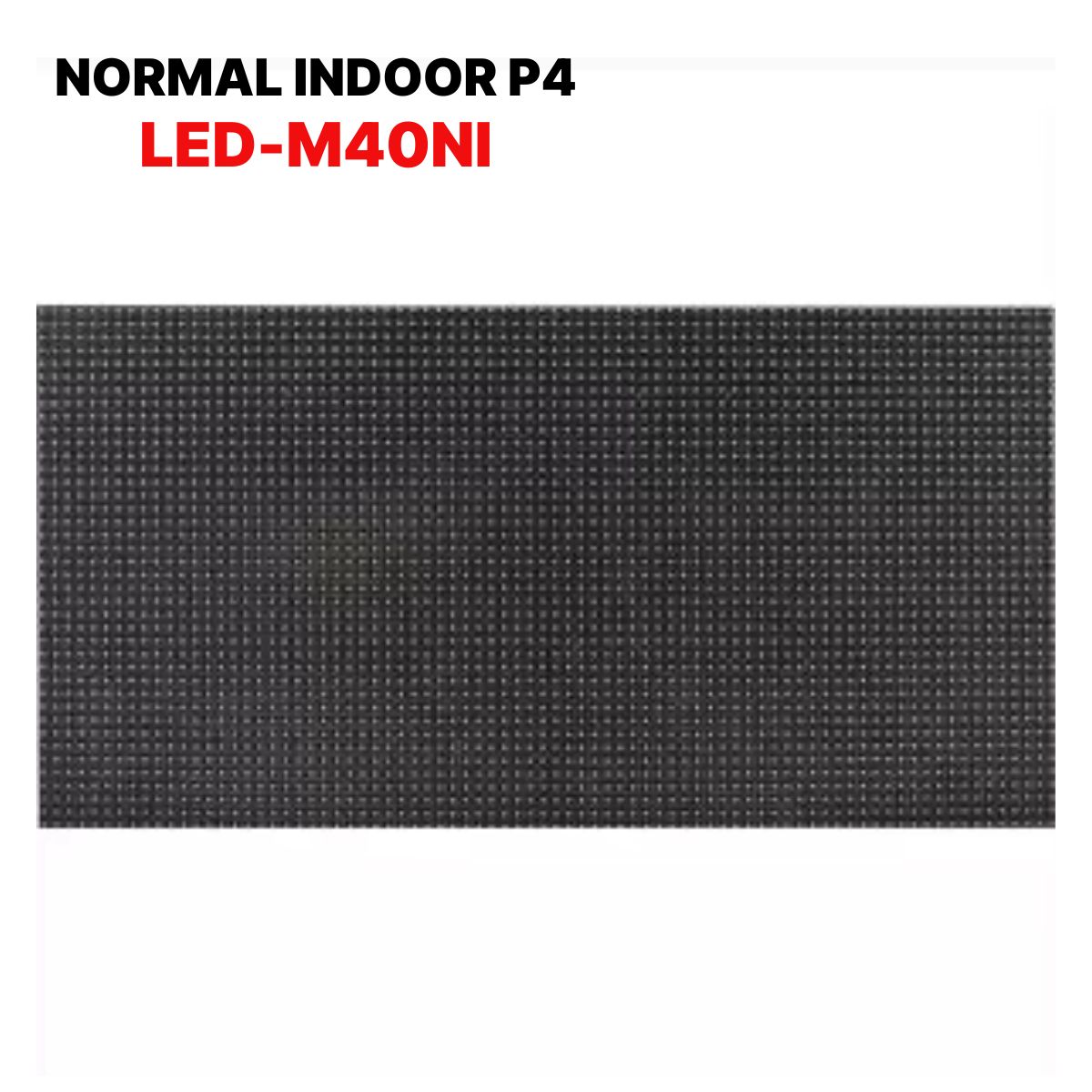 Module màn hình LED Normal Indoor P4 Hikvision LED-M40NI Độ phân giải 80 × 40, Độ điểm ảnh lên đến 62.500 pixel/m2, Hoạt động liên tục lên đến 100.000 giờ