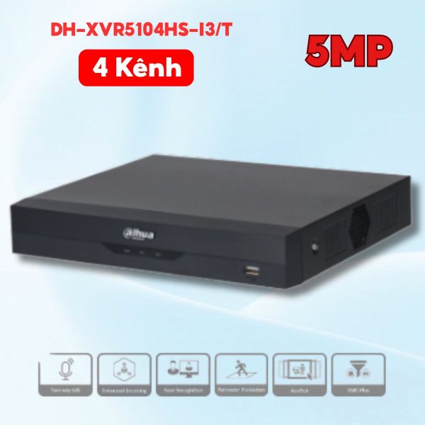 Đầu Ghi 4 Kênh 5MP Dahua DH-XVR5104HS-I3/T Hỗ Trợ Ổ Cứng 16TB, Nhận diện khuôn mặt, Công Nghệ AcuPick