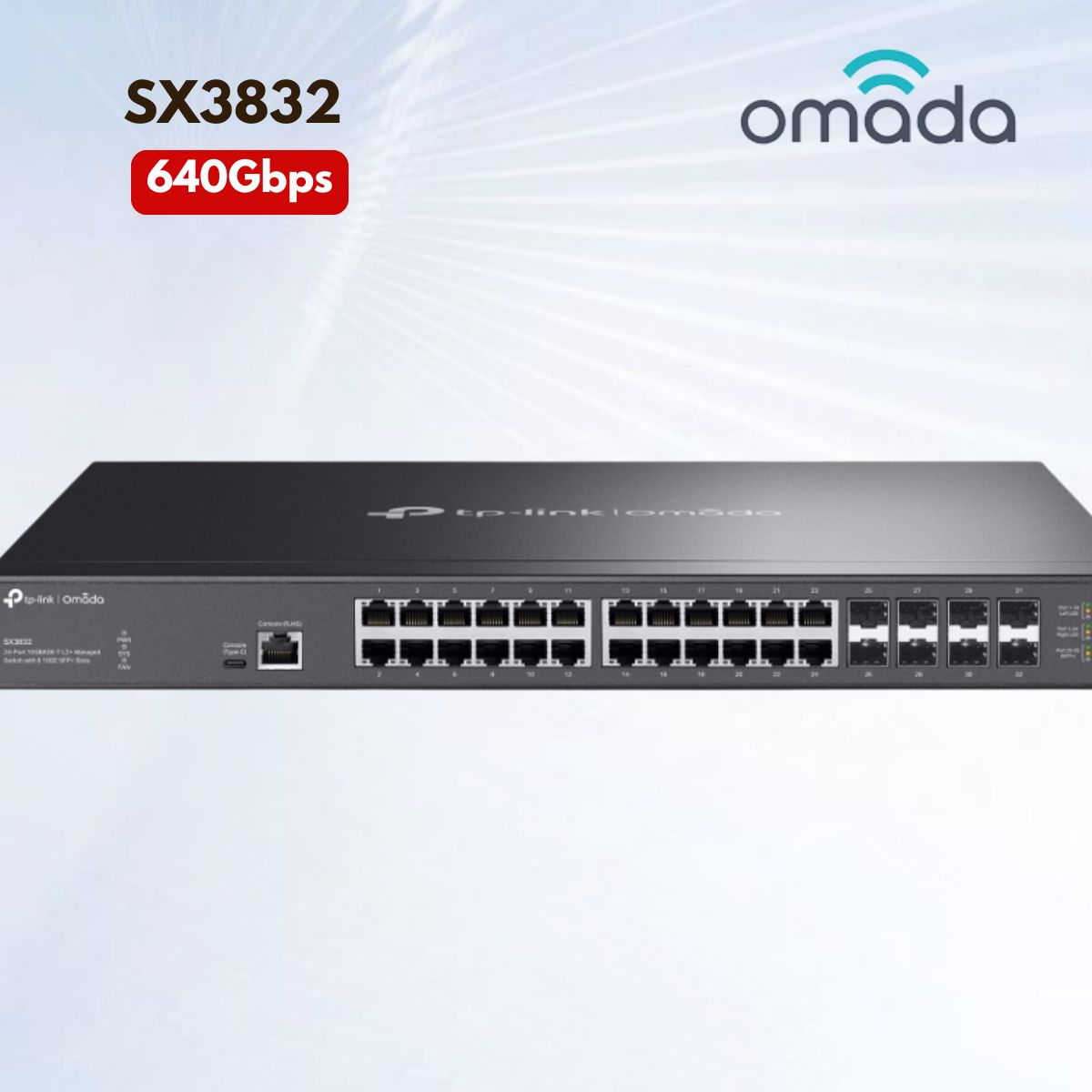 Switch 32 Cổng 10Gbps Omada SX3832 24 Cổng 10GBASE-T, 8 Khe SFP+ 10G, Băng thông 640Gbps, Quản lý tập trung Omada SDN