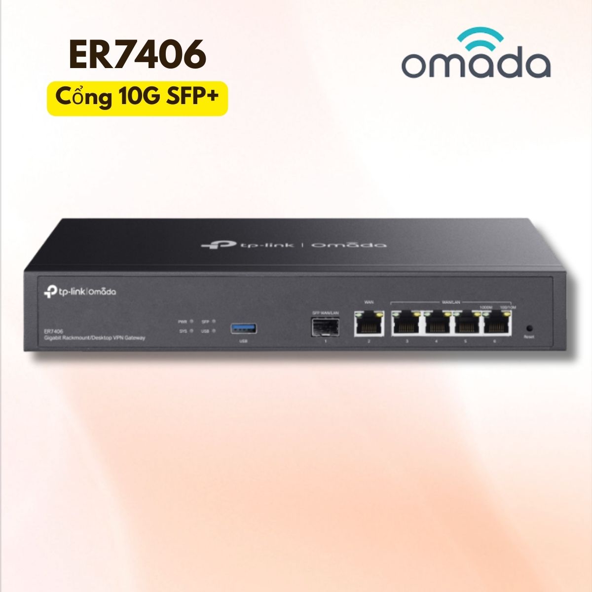 Router Cân bằng tải TP-Link Omada ER7406, Cân Bằng Tải 5 Cổng WAN, Bảo Mật Firewall Mạnh Mẽ, Quản Lý Cloud