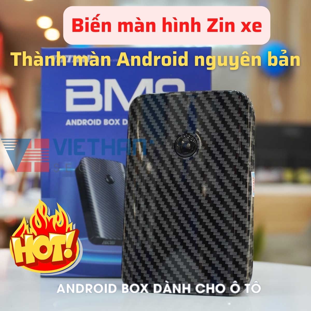 Android Box cho ô tô VIETMAP BM9 biến màn hình theo xe thành màn hình android