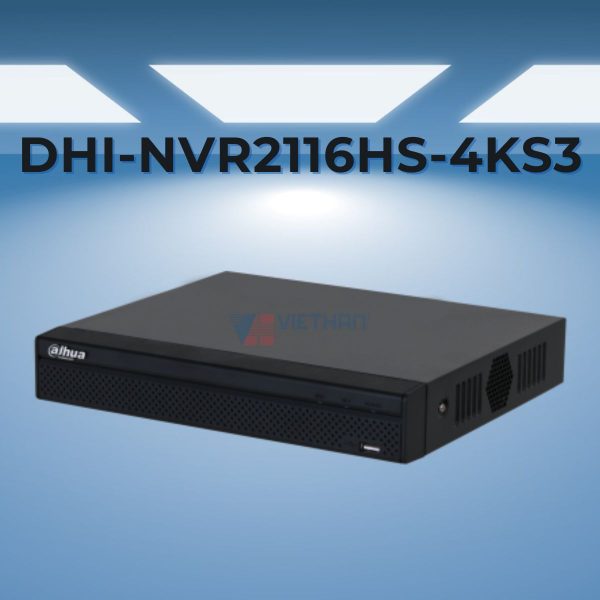 Đầu ghi hình camera IP 16 kênh 12MP DAHUA DHI-NVR2116HS-4KS3, băng thông đầu vào 144Mbps, phát hiện chuyển động.