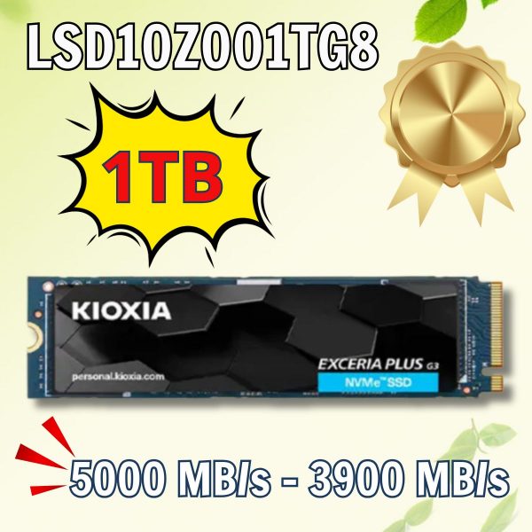 Ổ cứng SSD KIOXIA Exceria Plus G3 LSD10Z001TG8 – Dung lượng 1TB – Tốc độ đọc 5000MB/s – Tốc độ ghi 3900MB/s