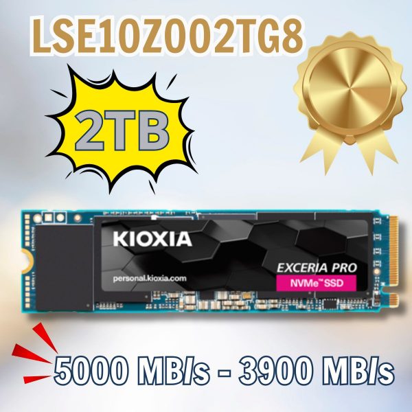 Ổ cứng SSD KIOXIA LSE10Z002TG8 – Dung lượng 2TB – Tốc độ đọc 7300MB/s – Tốc độ ghi 6400MB/s