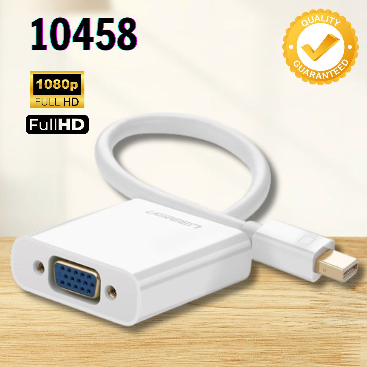 Cáp chuyển đổi Mini DP sang VGA Ugreen 10458 Màu trắng Hỗ trợ phân giải 1920x1080@60Ghz