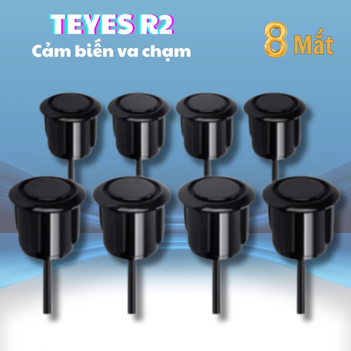 Cảm biến va chạm TEYES R2 – 8 mắt trước sau, Hiển thị khoảng cách chính xác, Tích hợp sâu vào màn hình TEYES