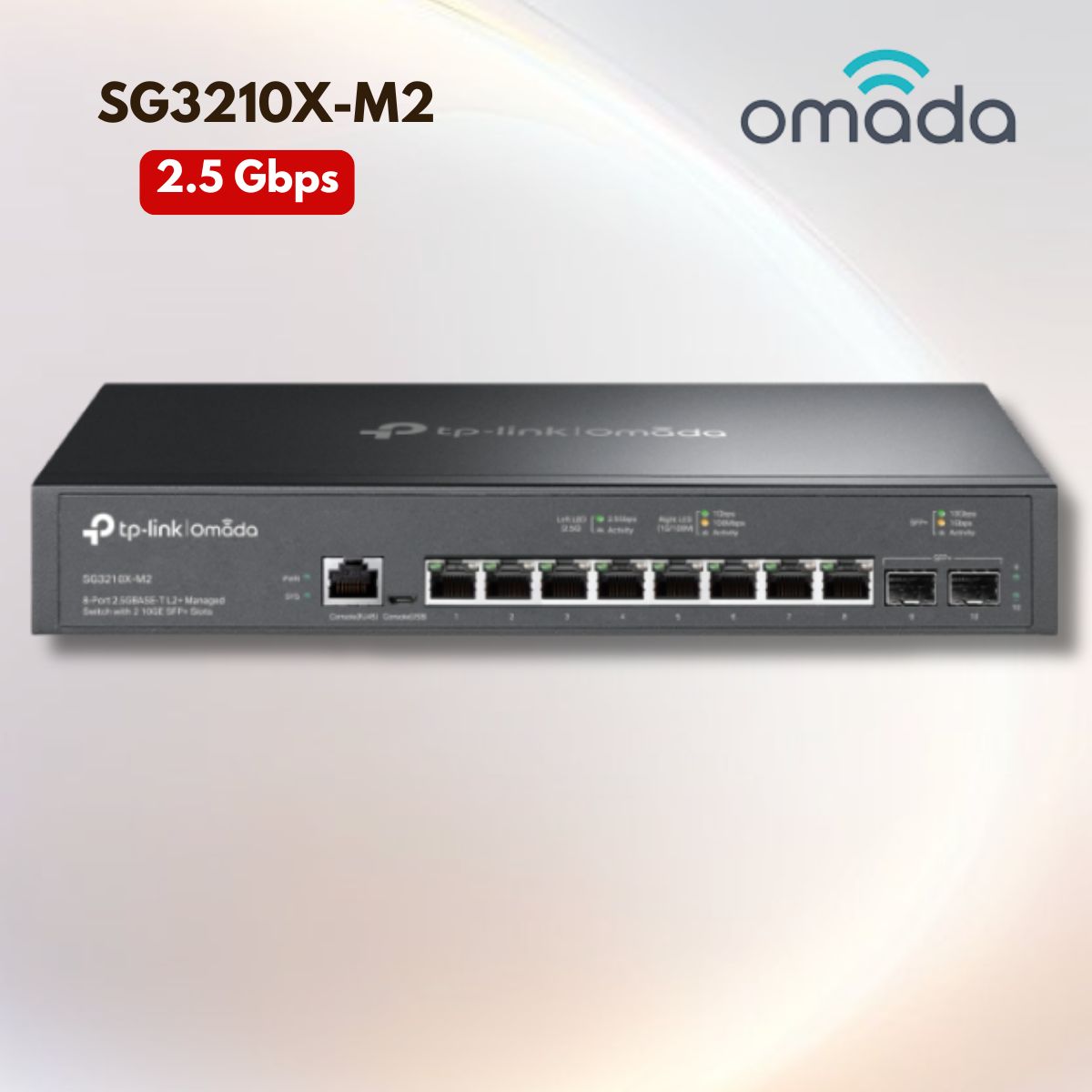 Bộ chuyển mạch quản lý Omada SG3210X-M2 8 Cổng 2.5Gbps, 2 Khe 10G SFP+, Tốc độ 2.5 Gbps, Quản lý Omada SDN