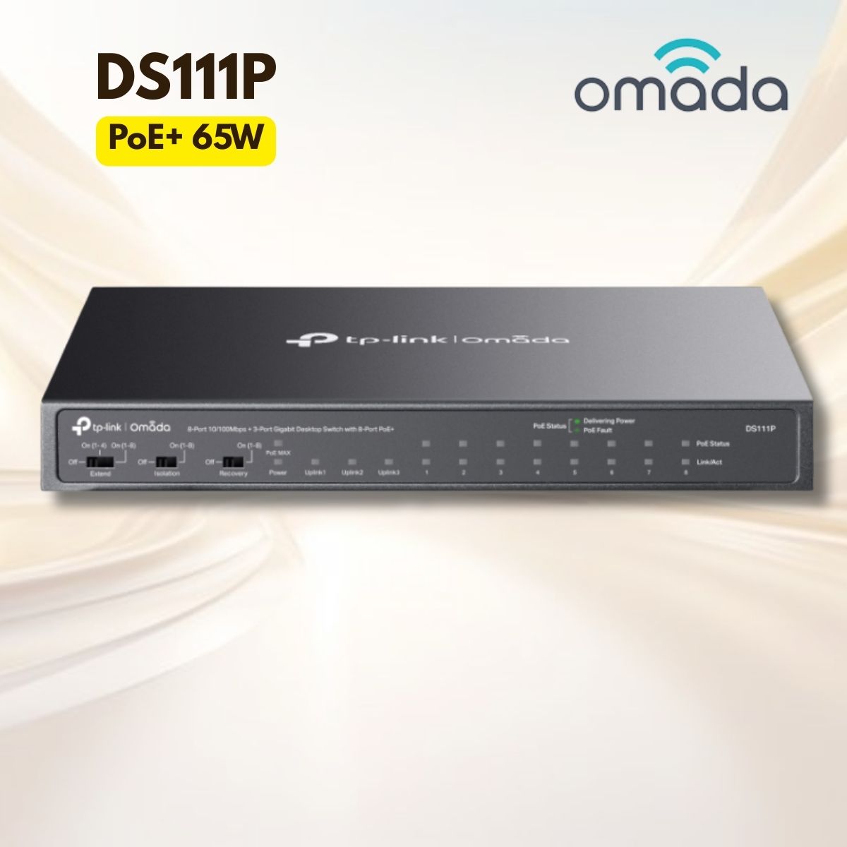 Switch 11 Cổng DS111P: 8 Cổng PoE+ 65W, 2 Cổng Gigabit, 1 Cổng SFP, Truyền xa 250m, Tự khởi động lại thiết bị lỗi