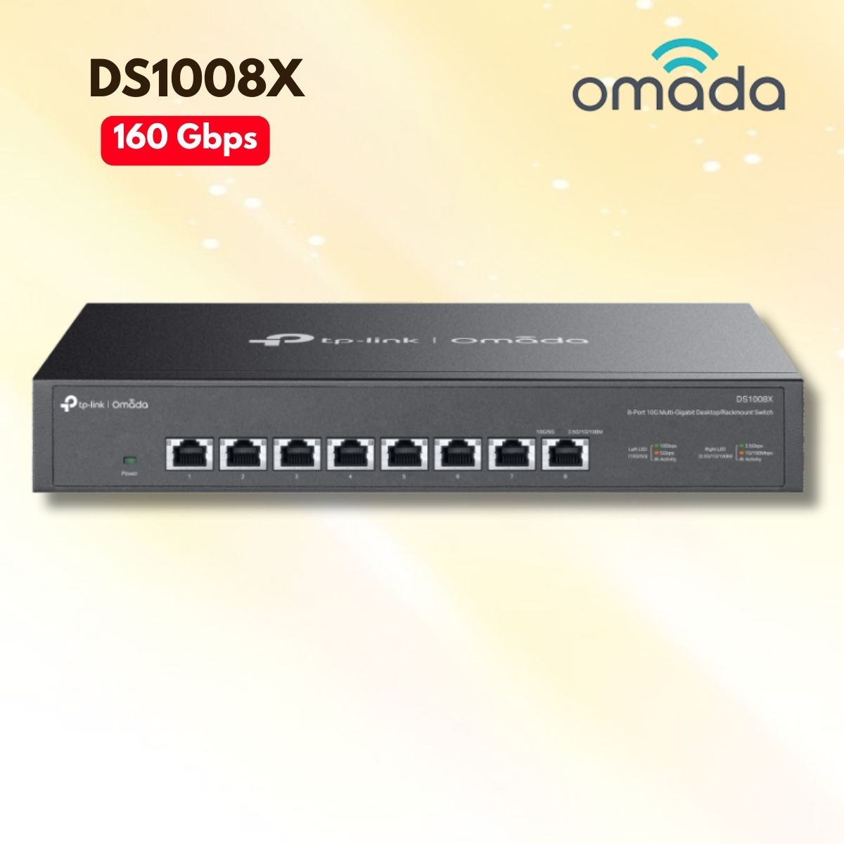 Bộ chuyển mạch Omada 8 cổng 10G Omada DS1008X Chuyển mạch 160Gbps, Kết nối 5 tốc độ tối ưu, Cắm là chạy