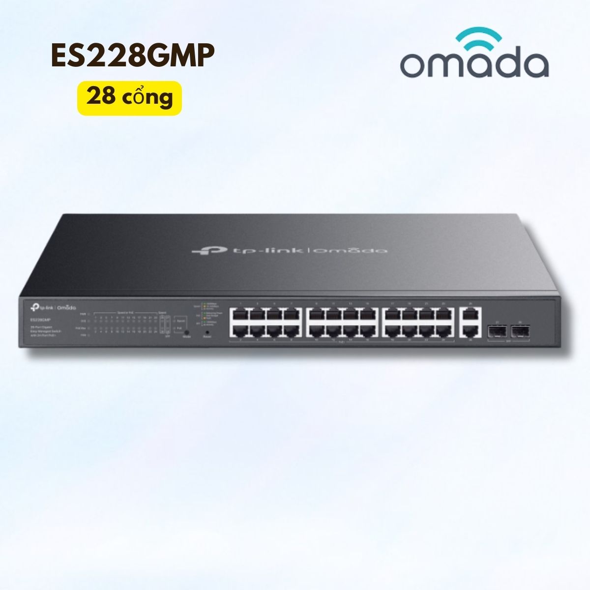 Bộ chuyển mạch 28 cổng Gigabit Omada ES228GMP 26 cổng RJ45 10/100/1000Mbps, 2 cổng SFP Gigabit , Truyền xa 250m